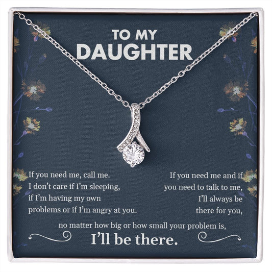 My Daughter | I'll be there for you - Alluring Beauty necklace